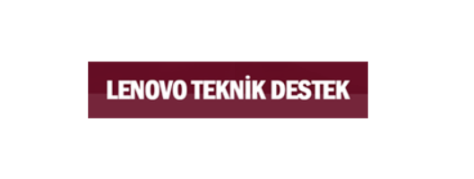 Lenovo Teknik Destek